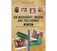 On Woodruff Where Are You Going?: When running away is no longer an option