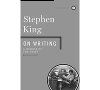 On Writing: A Memoir of the Craft