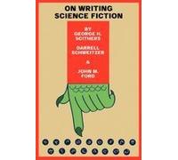 On Writing Science Fiction