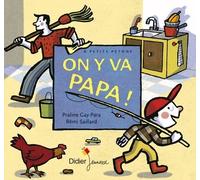 On Y Va Papa !