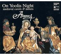 On Yoolis Night : Chants & Motets Medievaux De Noel Ens. Anonymous 4