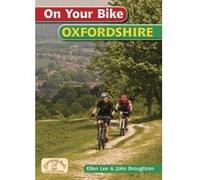 On Your Bike Oxfordshire John Broughton (Auteur)