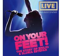 ON YOUR FEET! - On Your Feet!