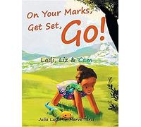 On Your Marks, Get Set, Go!