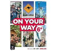 On your way 6eme - Livre élève