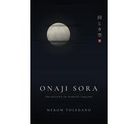 ONAJI SORA THE RETURN OF HARUTO TAKASHI - Merom Toledano - Amazon - ebook (ePub) - Livre