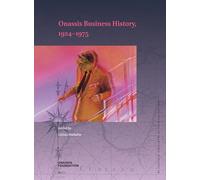 Onassis Business History: 1924-1975
