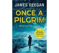 Once A Pilgrim by James Deegan Paperback Book Inconnu (Auteur)