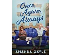 Once, Again, Always A Novel - Amanda Gayle - Avon - ebook (ePub) - Livre
