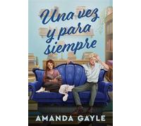 Once, again, always - Amanda Gayle - ALFAGUARA IJC - ebook (ePub) - Livre