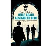 Once Again Assembled Here Sean O,brien, (Auteur)
