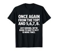 Once Again from The Top 5 6 7 8 Professeur de Danse T-Shirt