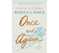 Once and Again A Novel - Rebecca Serle - Atria Books - ebook (ePub) - Livre