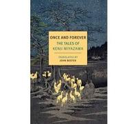 Once And Forever: The Tales of Kenji Miyazawa (New York Review Books Classics) - [Version Originale] Inconnu (Auteur)