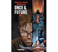 Once and Future T02 - Kieron Gillen - Delcourt - cartonné - Comics