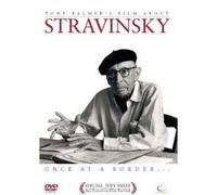 Once, At A Border - Stravinsky, I