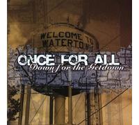 Once for All - Down for The Getdown [Import]