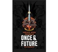 Mora, Dan - Once & Future Book One Deluxe Limited Slipcased Edition HC