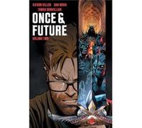 Once Future Vol. 2 by Kieron Gillen Kieron Gillen (Auteur)