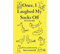 Once, I Laughed My Socks Off - Poems for kids