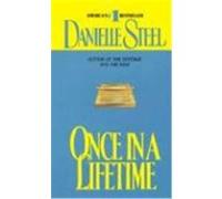 Once in a Lifetime Danielle Steel (Auteur)