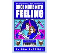 Once More With Feeling - Elissa Sussman - Little Brown Book Group - Livre en Anglais - Paperback Elissa SussmanElissa Sussman (Auteur)