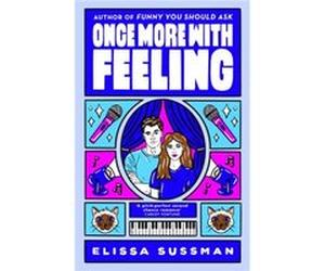 Once More With Feeling - Elissa Sussman - Little Brown Book Group - Livre en Anglais - Paperback Elissa SussmanElissa Sussman (Auteur)