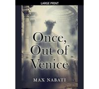 Once, Out of Venice