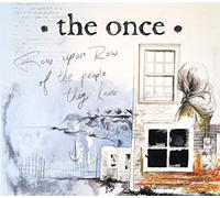 Once – Row Upon Row of the People They Know