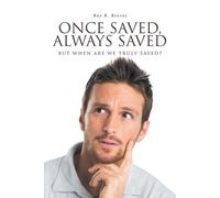 Once Saved, Always Saved