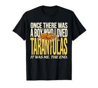 Once There Was A Boy Who Loved Tarentulas Spider Pet T-Shirt Graphique avec Valeur