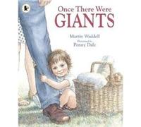 Once There Were Giants by Martin Waddell Waddell, Martin (Auteur)