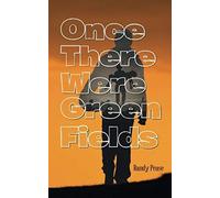 Once There Were Green Fields