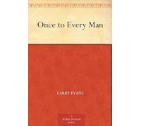 Once to Every Man