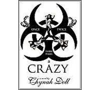 Once, Twice, Three Times A Crazy