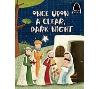 Once Upon A Clear Dark Night - Arch Books