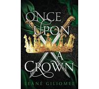 Once Upon a Crown: An addictive fantasy romance