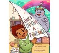 Once Upon a Friend by Dan Gemeinhart Dan Gemeinhart (Auteur)
