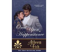 Once Upon a Happenstance