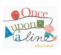 Once Upon a Line by Elliot Kreloff Elliot Kreloff (Auteur)