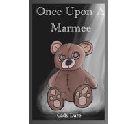 Once Upon A Marmee