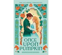 Once Upon A Pumpkin A Cozy Fantasy Cinderella Retelling - Gabrielle Landi - Auto-Édition - ebook (ePub) - Livre