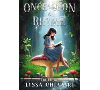 Once Upon a Rhyme: Tales Inspired by Verses and Lullabies - Lyssa Chiavari - Snowy Wings Publishing - ebook (ePub) - Livre