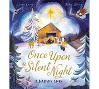 Once Upon A Silent Night by Dawn Casey Dawn Casey (Auteur)