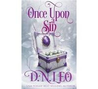 Once Upon a Sin - D. N. Leo - Draft2Digital - Livre en Anglais D. N. LeoD. N. Leo (Auteur)