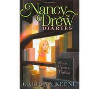 Once Upon a Thriller (Nancy Drew Diaries (Quality)) - [Version Originale] Carolyn Keene (Auteur)