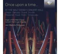 Once Upon a Time...: At the Walt Disney Concert Hall by Frederic Chopin [CD]