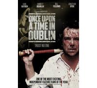 Once Upon A Time In Dublin