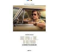 Once Upon a Time... in Hollywood, le monde et sa doublure Le monde et sa doublure - Damien Ziegler - Lett Motif - broché - Monographie