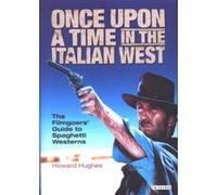 Once upon a Time in the Italian West Howard Hughes (Auteur)